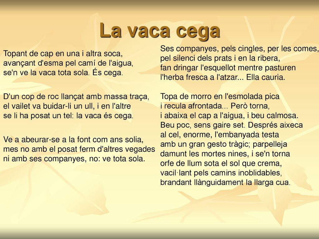 La vaca cega Ses companyes, pels cingles, per les comes,