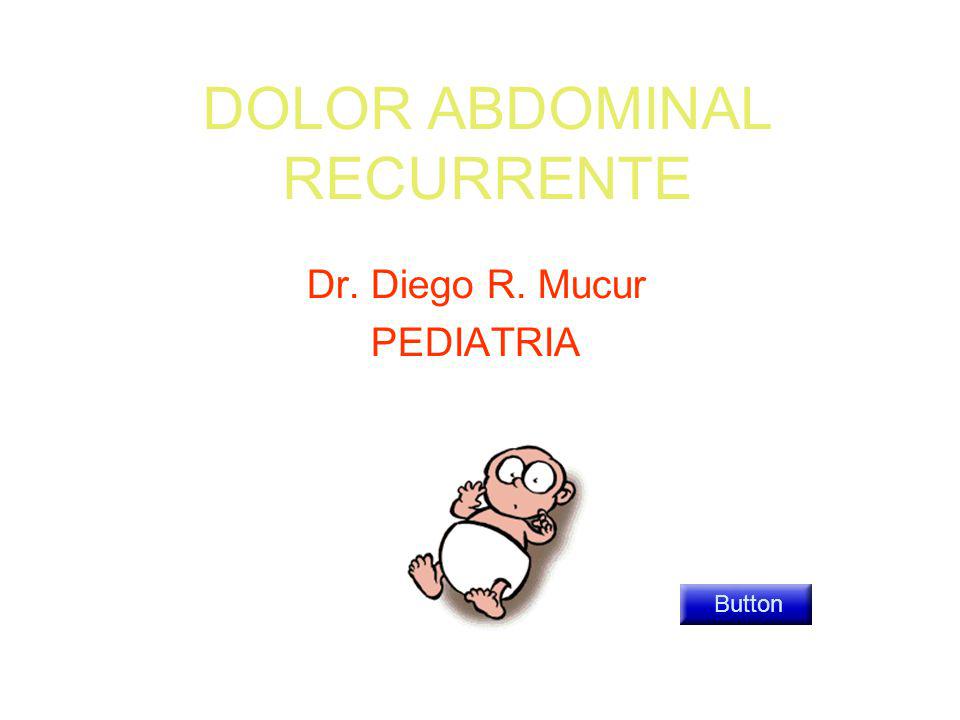 DOLOR ABDOMINAL RECURRENTE