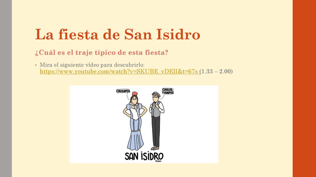 La fiesta de San Isidro ¿Cuál es el traje típico de esta fiesta