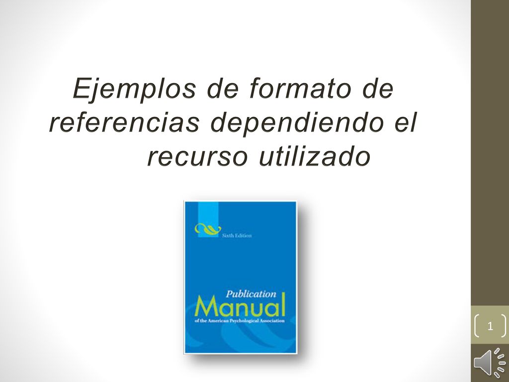 Ejemplos de formato de referencias dependiendo el recurso utilizado