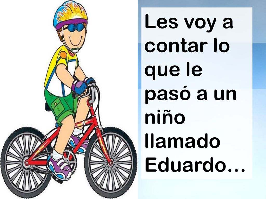Les voy a contar lo que le pasó a un niño llamado Eduardo…