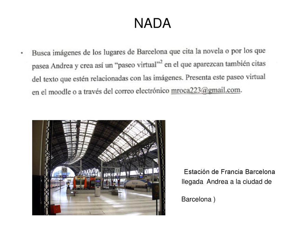 NADA Estación de Francia Barcelona llegada Andrea a la ciudad de