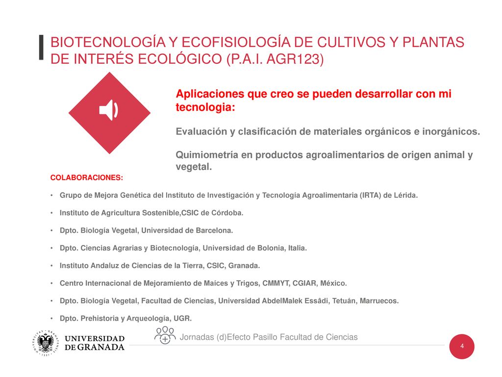 BIOTECNOLOGÍA Y ECOFISIOLOGÍA DE CULTIVOS Y PLANTAS DE INTERÉS ECOLÓGICO (P.A.I. AGR123)