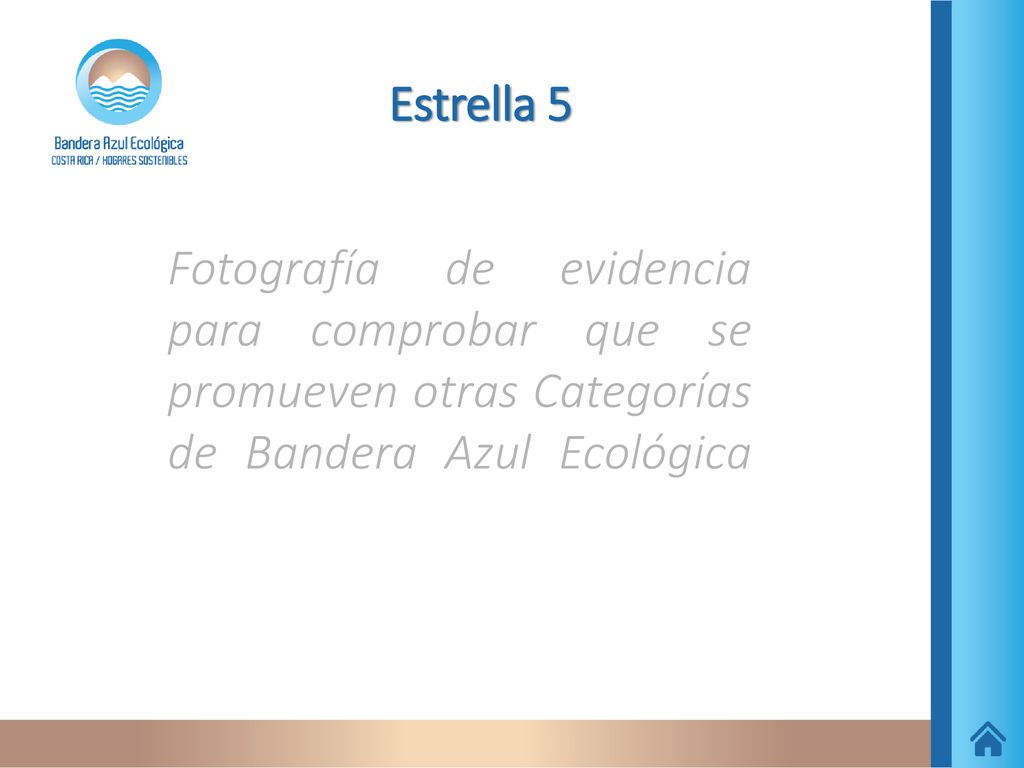 Estrella 5 Fotografía de evidencia para comprobar que se promueven otras Categorías de Bandera Azul Ecológica.