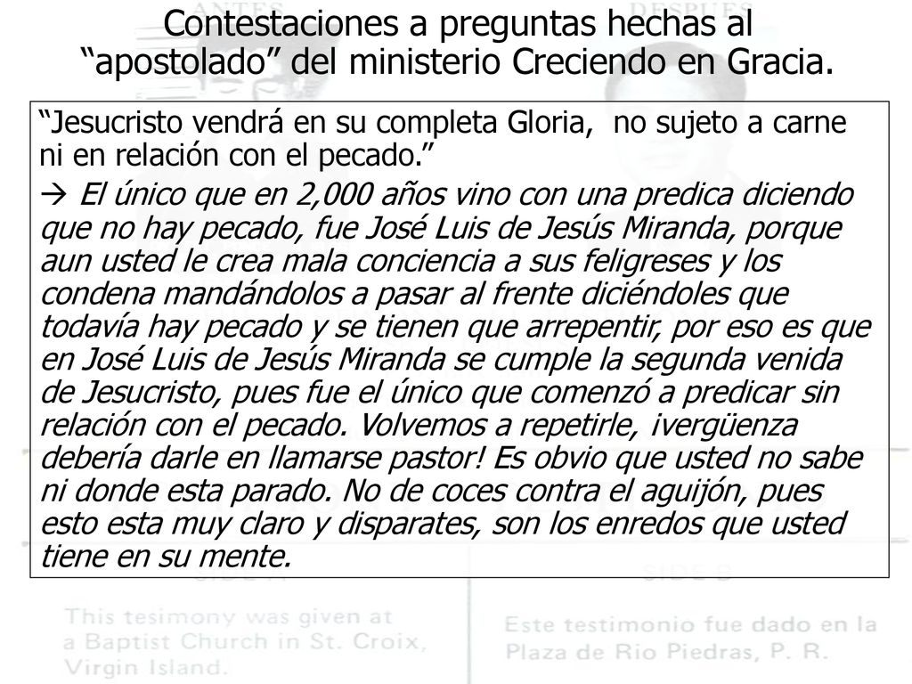 Contestaciones a preguntas hechas al apostolado del ministerio Creciendo en Gracia.