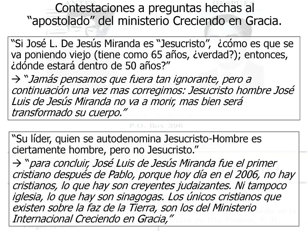 Contestaciones a preguntas hechas al apostolado del ministerio Creciendo en Gracia.
