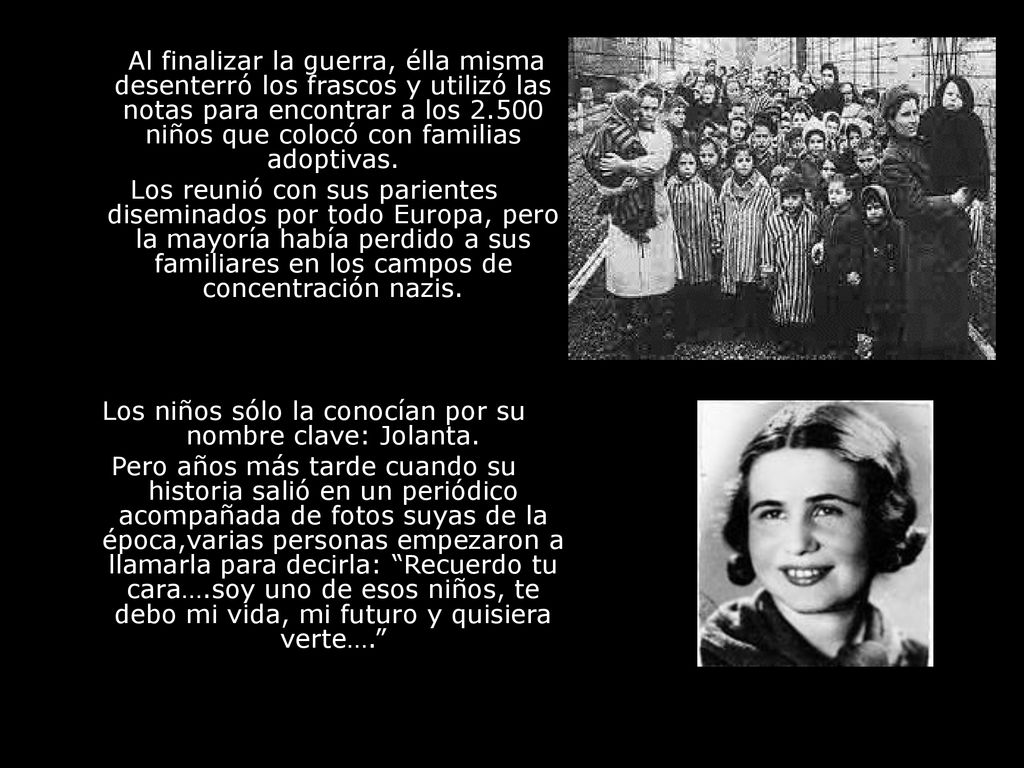 Los niños sólo la conocían por su nombre clave: Jolanta.