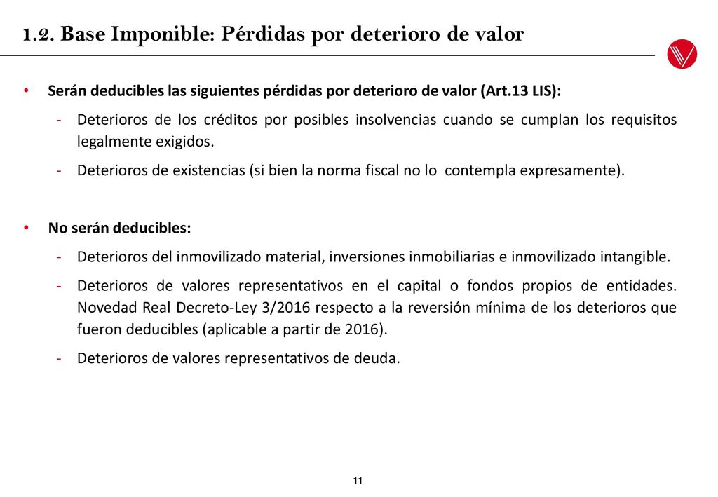 1.2. Base Imponible: Pérdidas por deterioro de valor