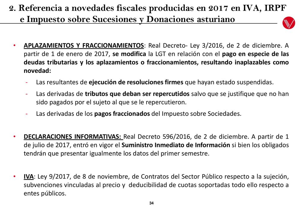 2. Referencia a novedades fiscales producidas en 2017 en IVA, IRPF e Impuesto sobre Sucesiones y Donaciones asturiano