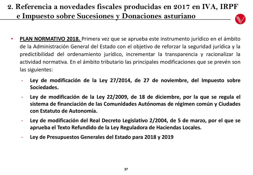 2. Referencia a novedades fiscales producidas en 2017 en IVA, IRPF e Impuesto sobre Sucesiones y Donaciones asturiano