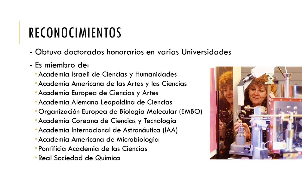 Reconocimientos - Obtuvo doctorados honorarios en varias Universidades