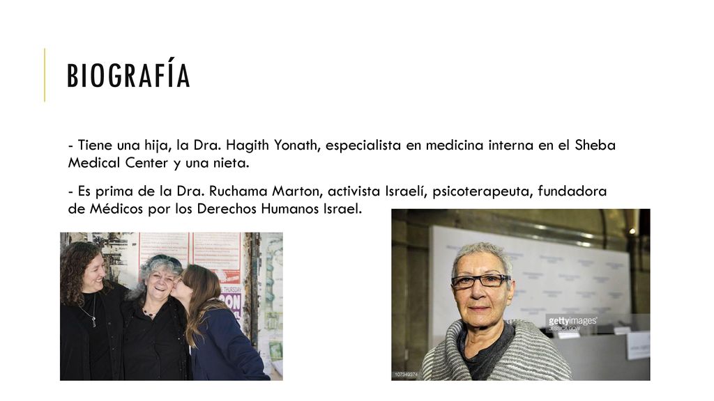 Biografía - Tiene una hija, la Dra. Hagith Yonath, especialista en medicina interna en el Sheba Medical Center y una nieta.