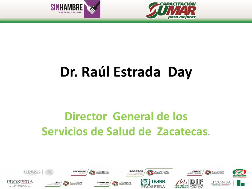 Director General de los Servicios de Salud de Zacatecas.