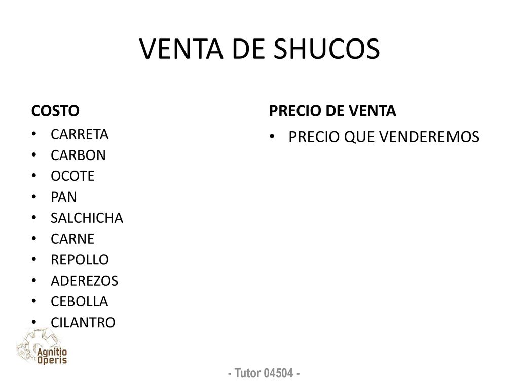 VENTA DE SHUCOS COSTO PRECIO DE VENTA PRECIO QUE VENDEREMOS CARRETA