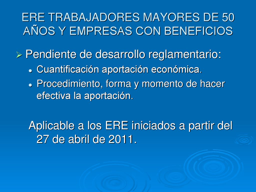 ERE TRABAJADORES MAYORES DE 50 AÑOS Y EMPRESAS CON BENEFICIOS