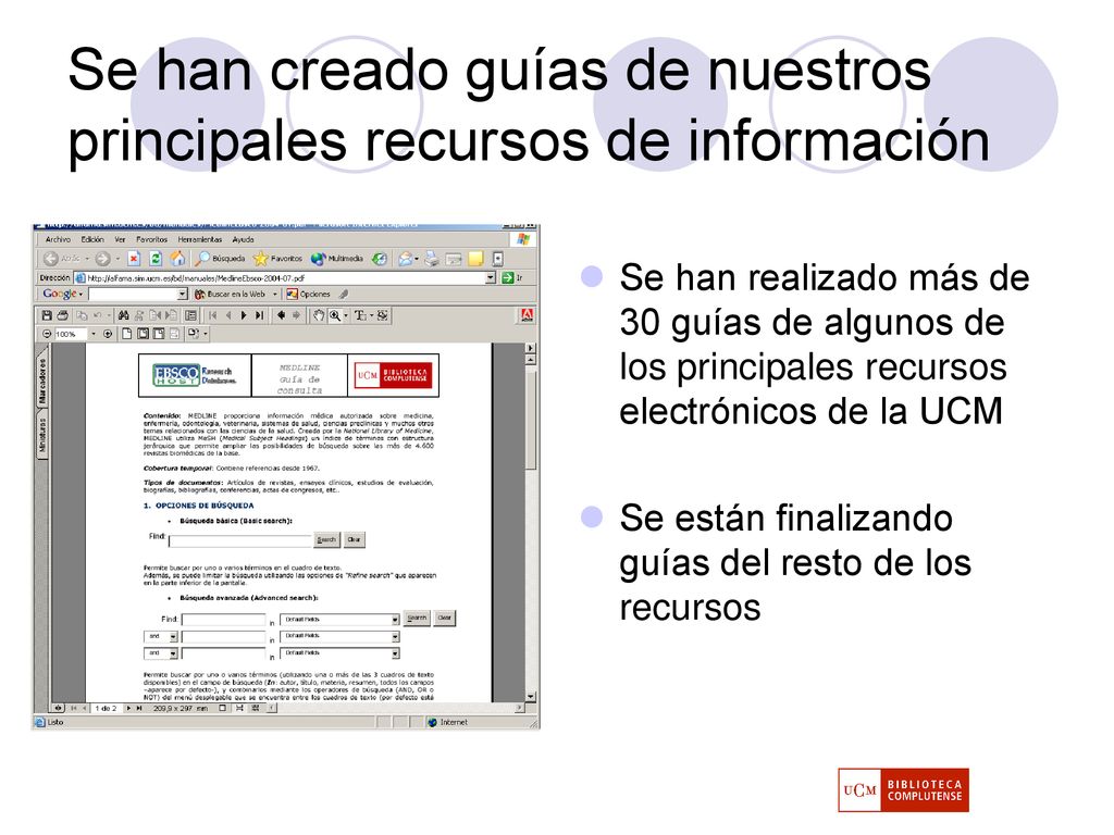 Se han creado guías de nuestros principales recursos de información