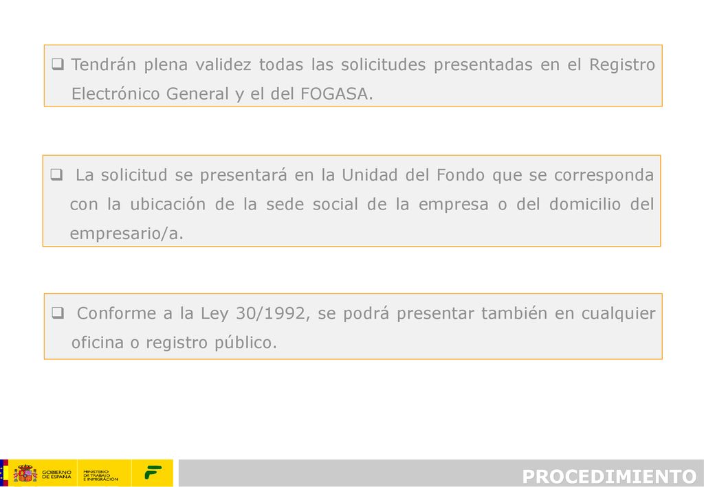 Tendrán plena validez todas las solicitudes presentadas en el Registro Electrónico General y el del FOGASA.