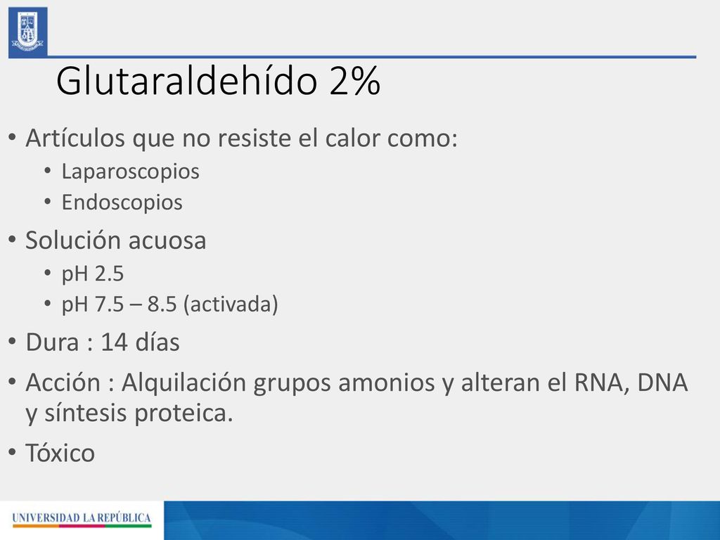 Glutaraldehído 2% Artículos que no resiste el calor como: