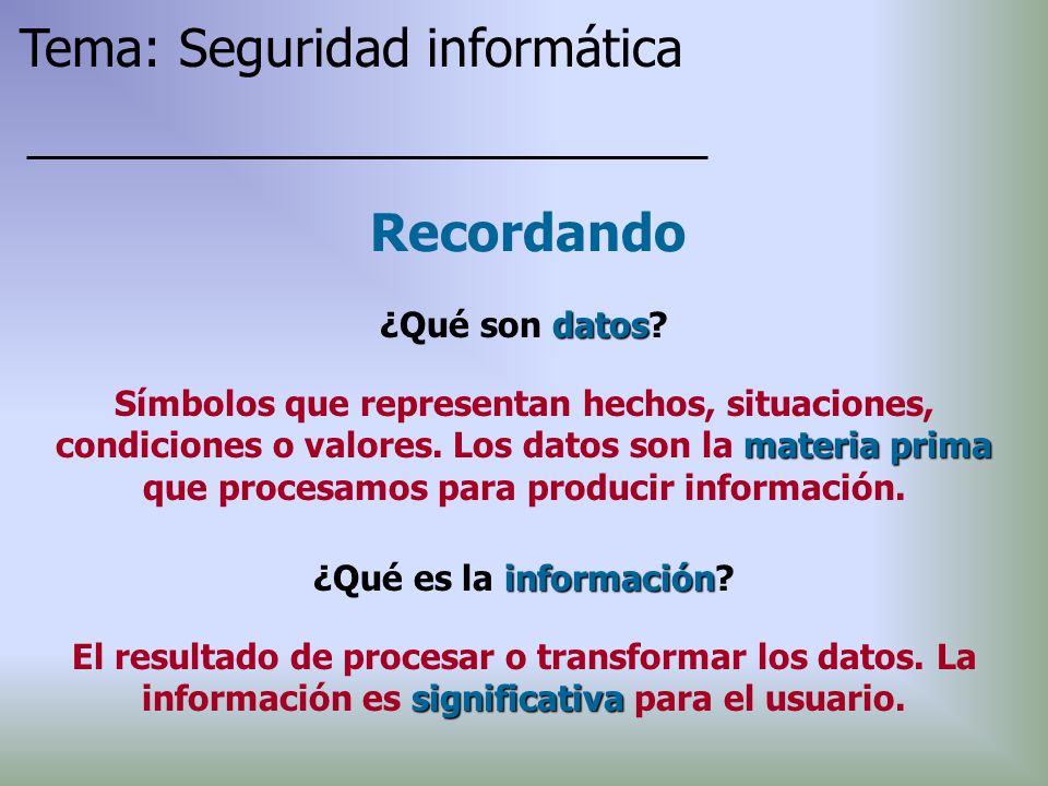 Tema: Seguridad informática