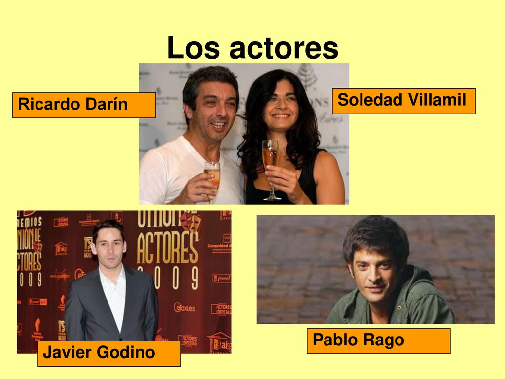Los actores Soledad Villamil Ricardo Darín Pablo Rago Javier Godino