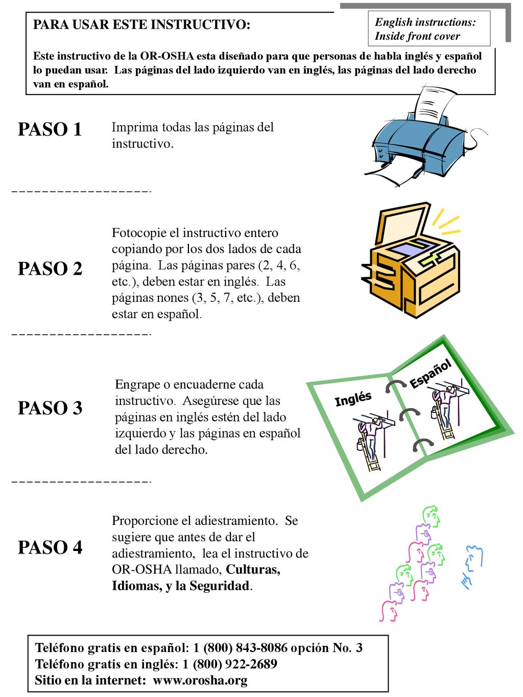 PASO 1 PASO 2 PASO 3 PASO 4 PARA USAR ESTE INSTRUCTIVO: