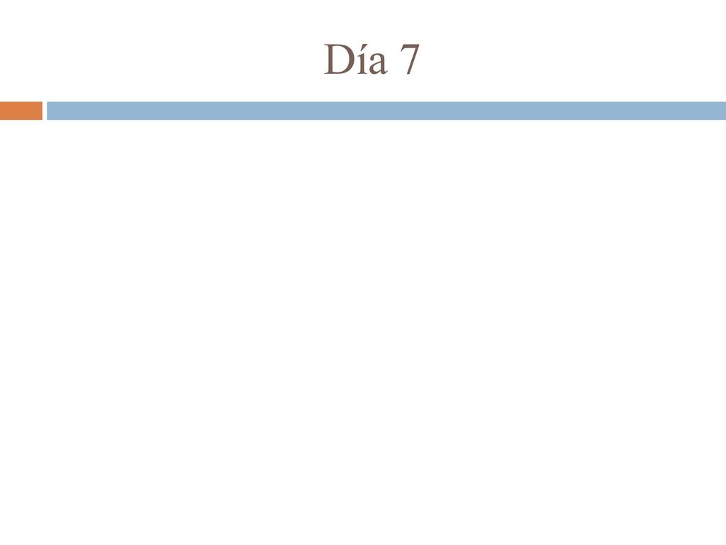 Día 7 El formador revisa los componentes del día 7 usando el Plan de 10-Días.