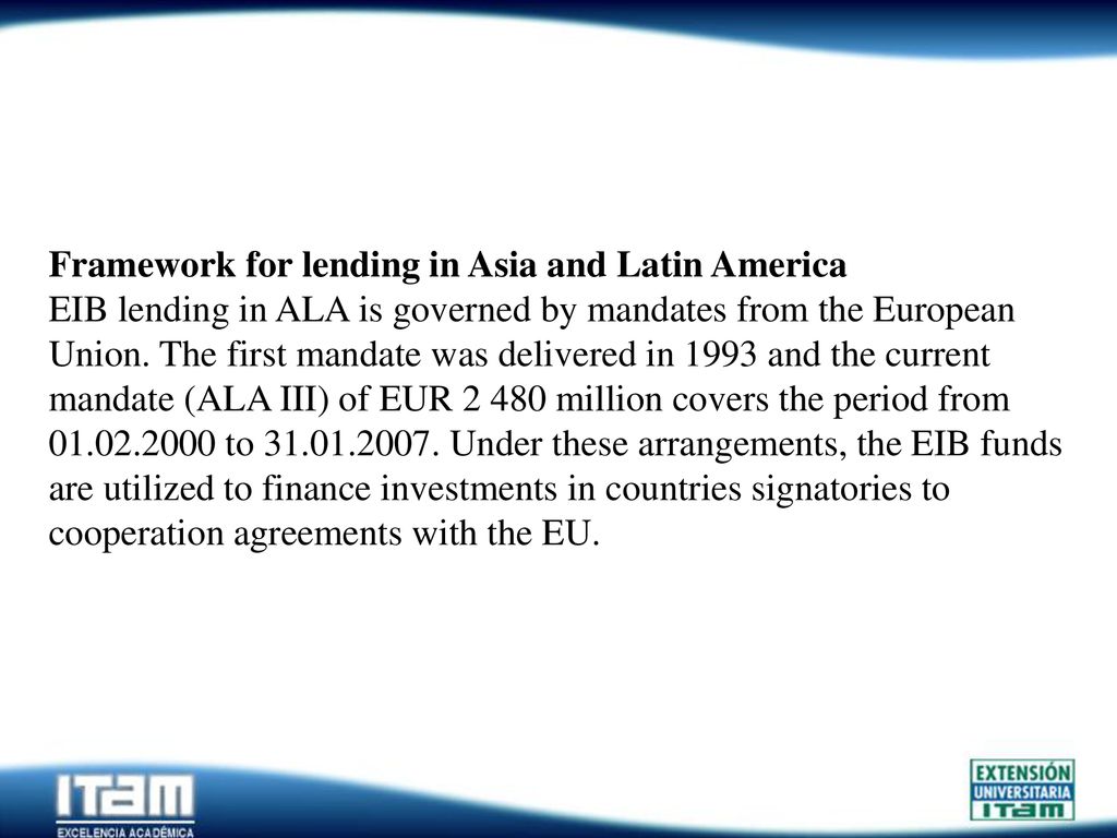 Framework for lending in Asia and Latin America