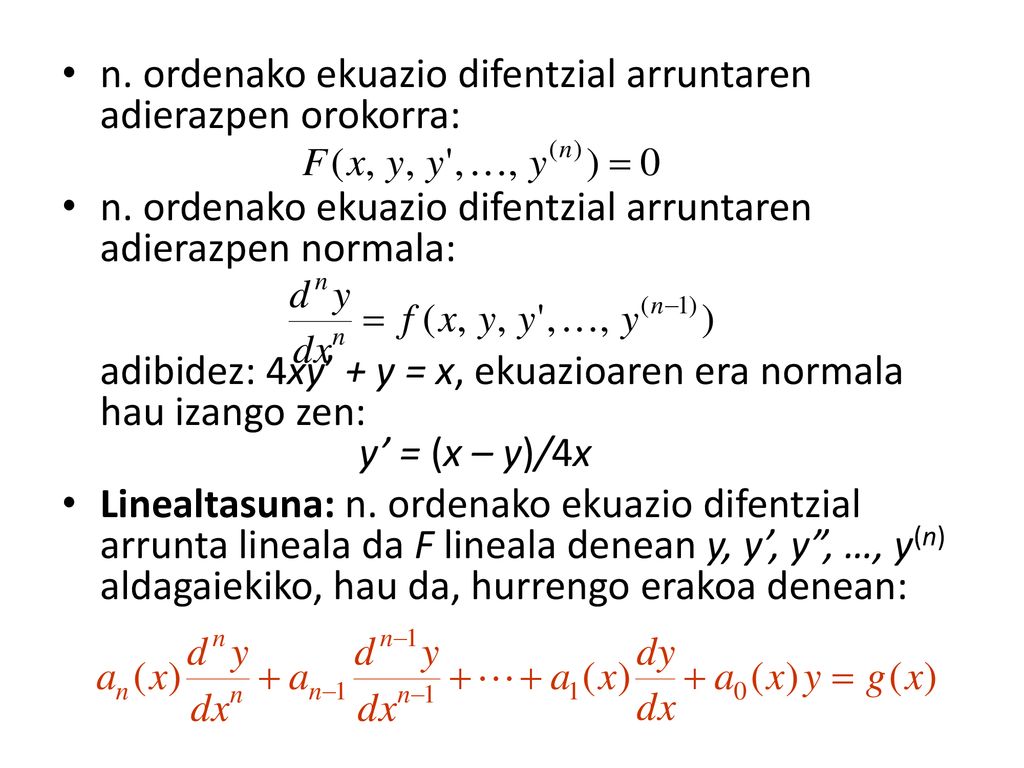 n. ordenako ekuazio difentzial arruntaren adierazpen orokorra: