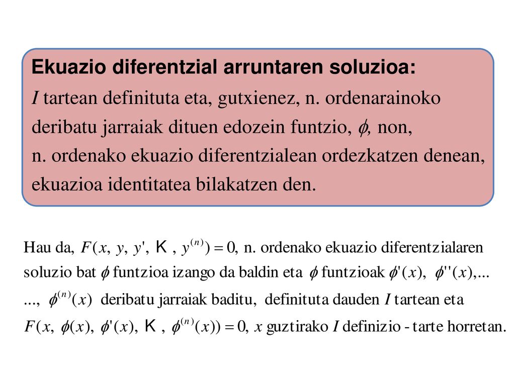 I tartean definituta eta, gutxienez, n. ordenarainoko