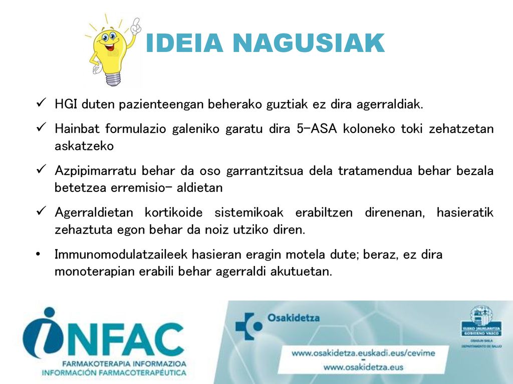 IDEIA NAGUSIAK HGI duten pazienteengan beherako guztiak ez dira agerraldiak.