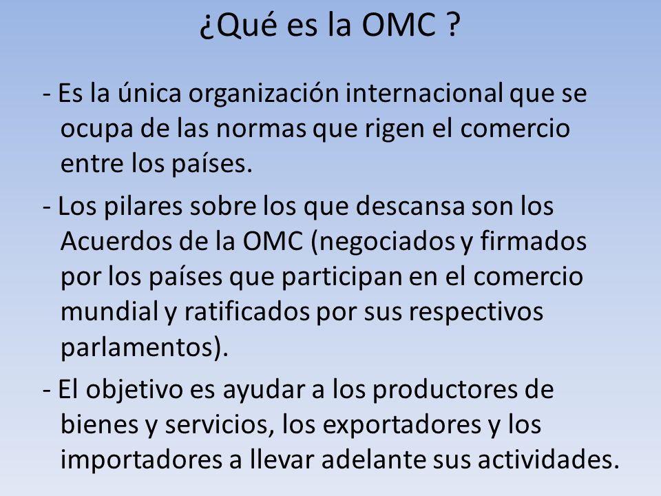 ¿Qué es la OMC