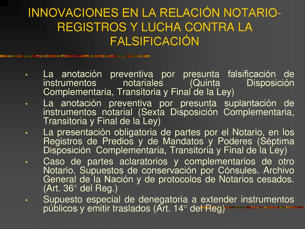 INNOVACIONES EN LA RELACIÓN NOTARIO- REGISTROS Y LUCHA CONTRA LA FALSIFICACIÓN