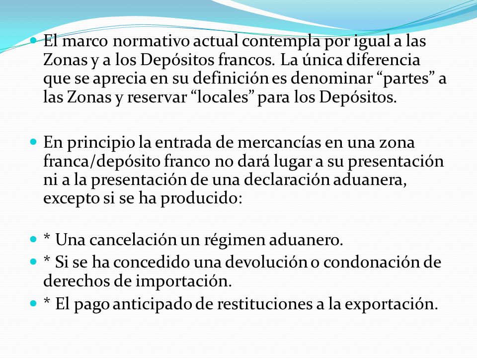 El marco normativo actual contempla por igual a las Zonas y a los Depósitos francos. La única diferencia que se aprecia en su definición es denominar partes a las Zonas y reservar locales para los Depósitos.