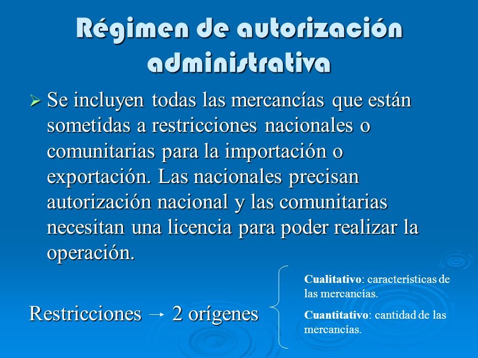 Régimen de autorización administrativa
