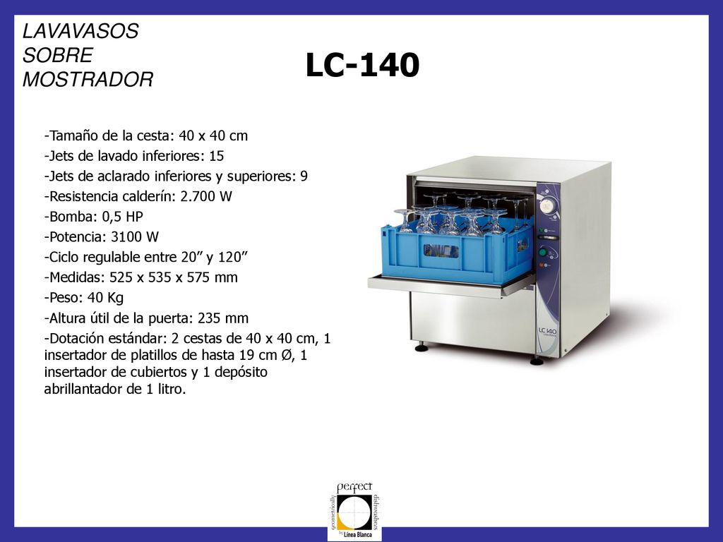 LC-140 LAVAVASOS SOBRE MOSTRADOR Tamaño de la cesta: 40 x 40 cm