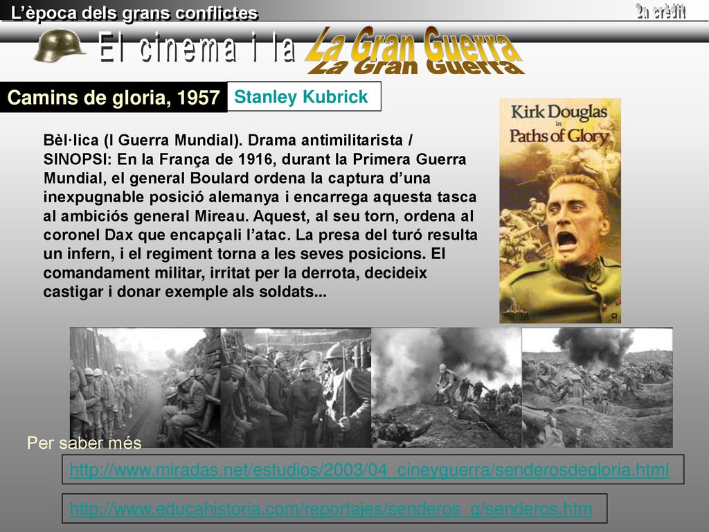La Gran Guerra El cinema i la Camins de gloria, 1957