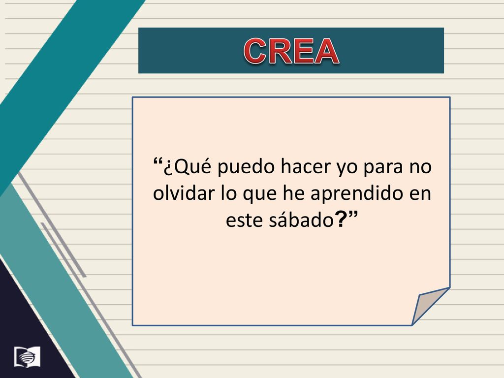 crea ¿Qué puedo hacer yo para no olvidar lo que he aprendido en este sábado