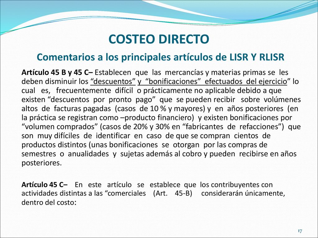 COSTEO DIRECTO Comentarios a los principales artículos de LISR Y RLISR