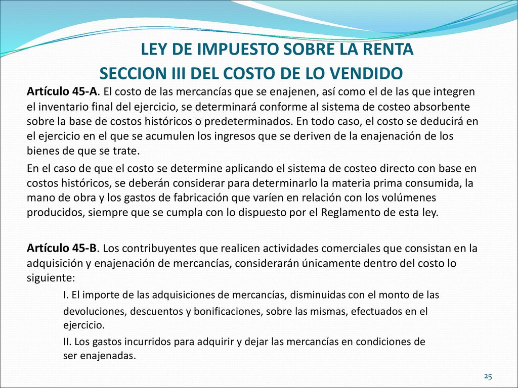 LEY DE IMPUESTO SOBRE LA RENTA SECCION III DEL COSTO DE LO VENDIDO