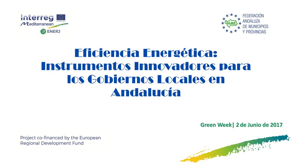 Eficiencia Energética: Instrumentos Innovadores para los Gobiernos Locales en Andalucía