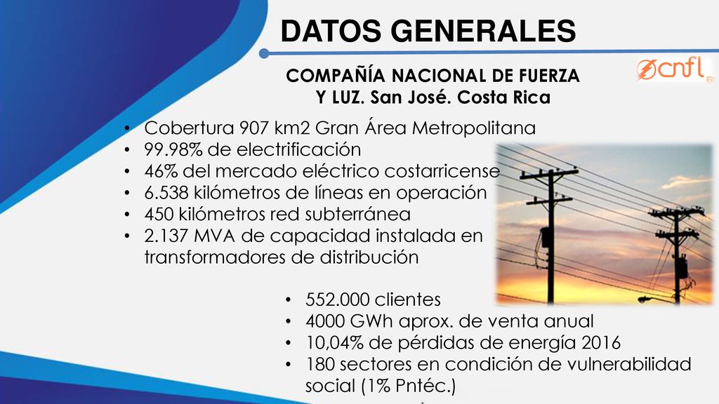 COMPAÑÍA NACIONAL DE FUERZA Y LUZ. San José. Costa Rica