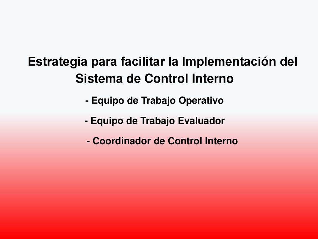 Estrategia para facilitar la Implementación del Sistema de Control Interno