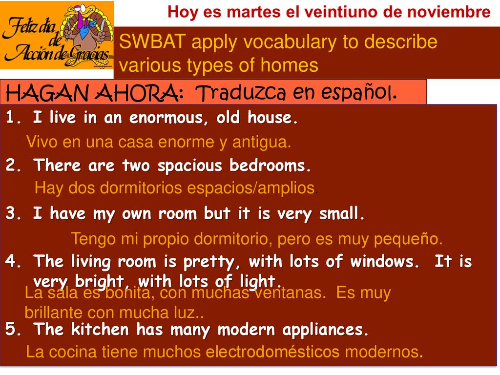 SWBAT apply vocabulary to describe various types of homes