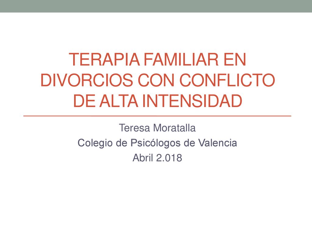 Terapia familiar en divorcios con conflicto de alta intensidad