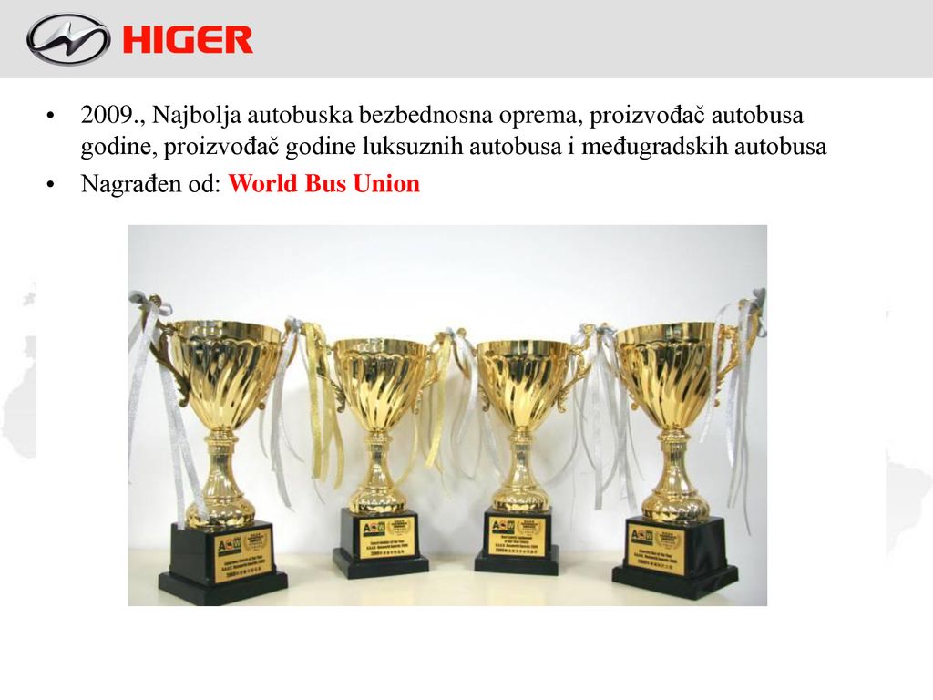 2009., Najbolja autobuska bezbednosna oprema, proizvođač autobusa godine, proizvođač godine luksuznih autobusa i međugradskih autobusa
