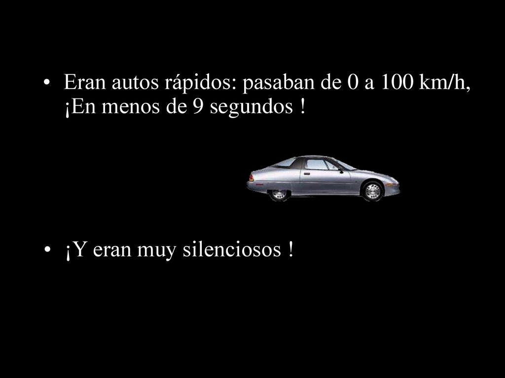 Eran autos rápidos: pasaban de 0 a 100 km/h, ¡En menos de 9 segundos !