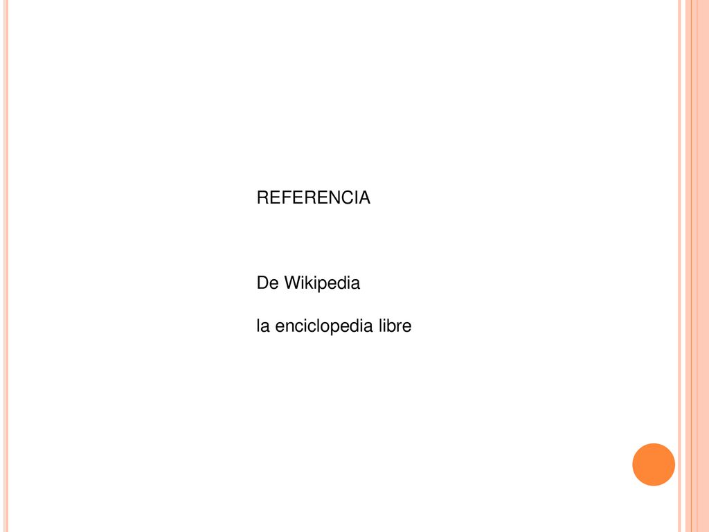 REFERENCIA De Wikipedia la enciclopedia libre