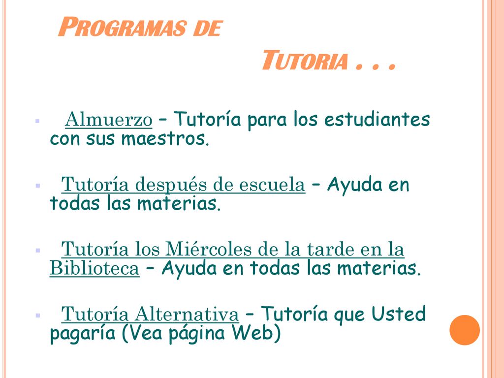 Programas de Tutoria Almuerzo – Tutoría para los estudiantes con sus maestros.