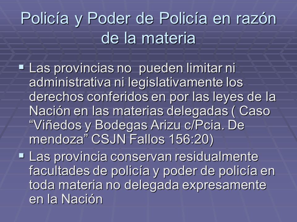 Policía y Poder de Policía en razón de la materia