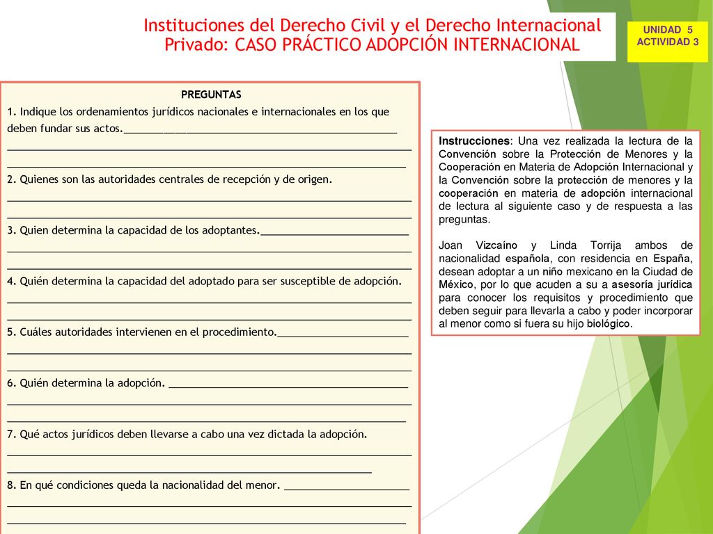 Instituciones del Derecho Civil y el Derecho Internacional Privado: CASO PRÁCTICO ADOPCIÓN INTERNACIONAL